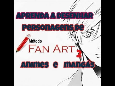 COMO DESENHAR ANIMES E MANGÁS? #MANGÁS #ANIMES #DESENHO